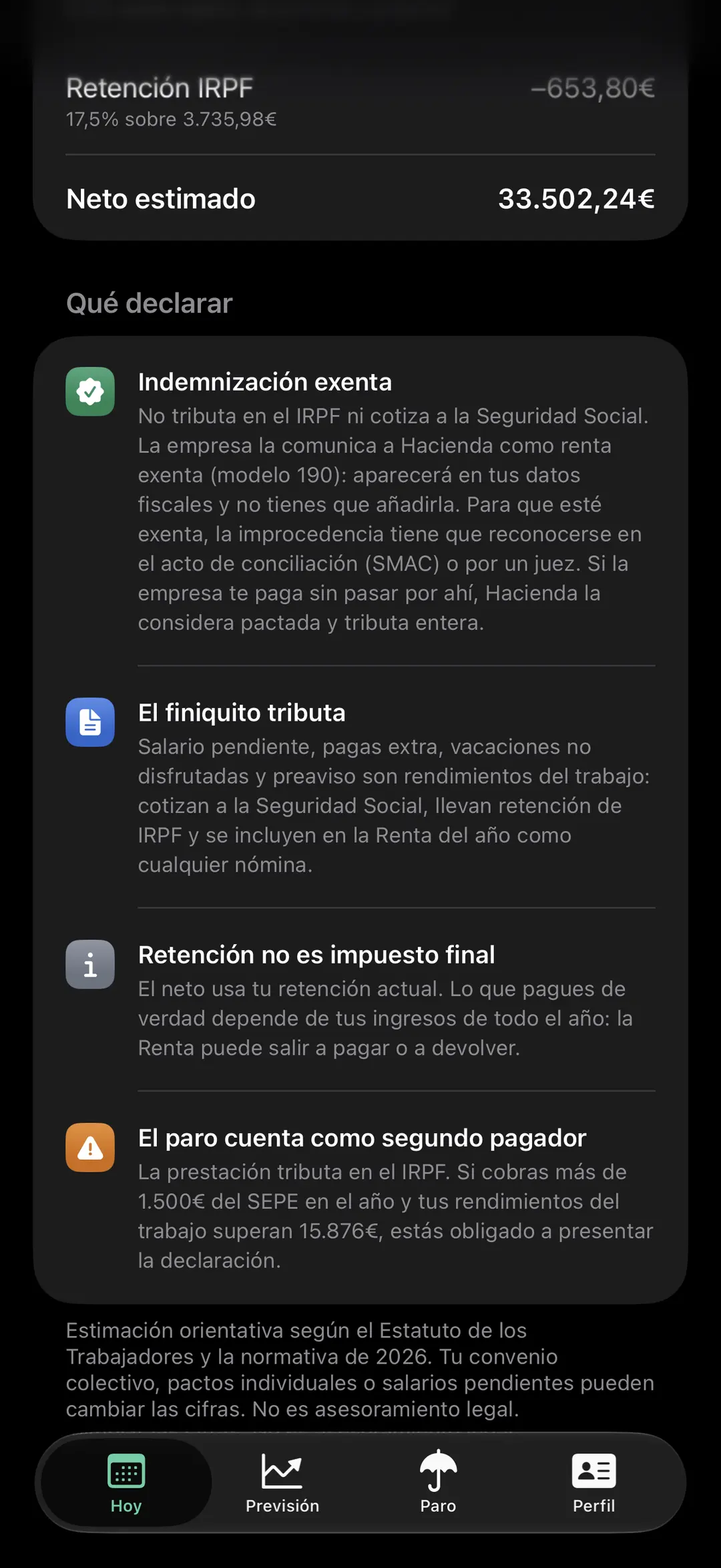 Pantalla de qué declarar en la Renta: la parte exenta, el finiquito y el paro como segundo pagador.